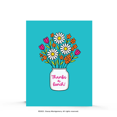 ☀️ Thanks a Bunch Flower Bouquet Thank You Card