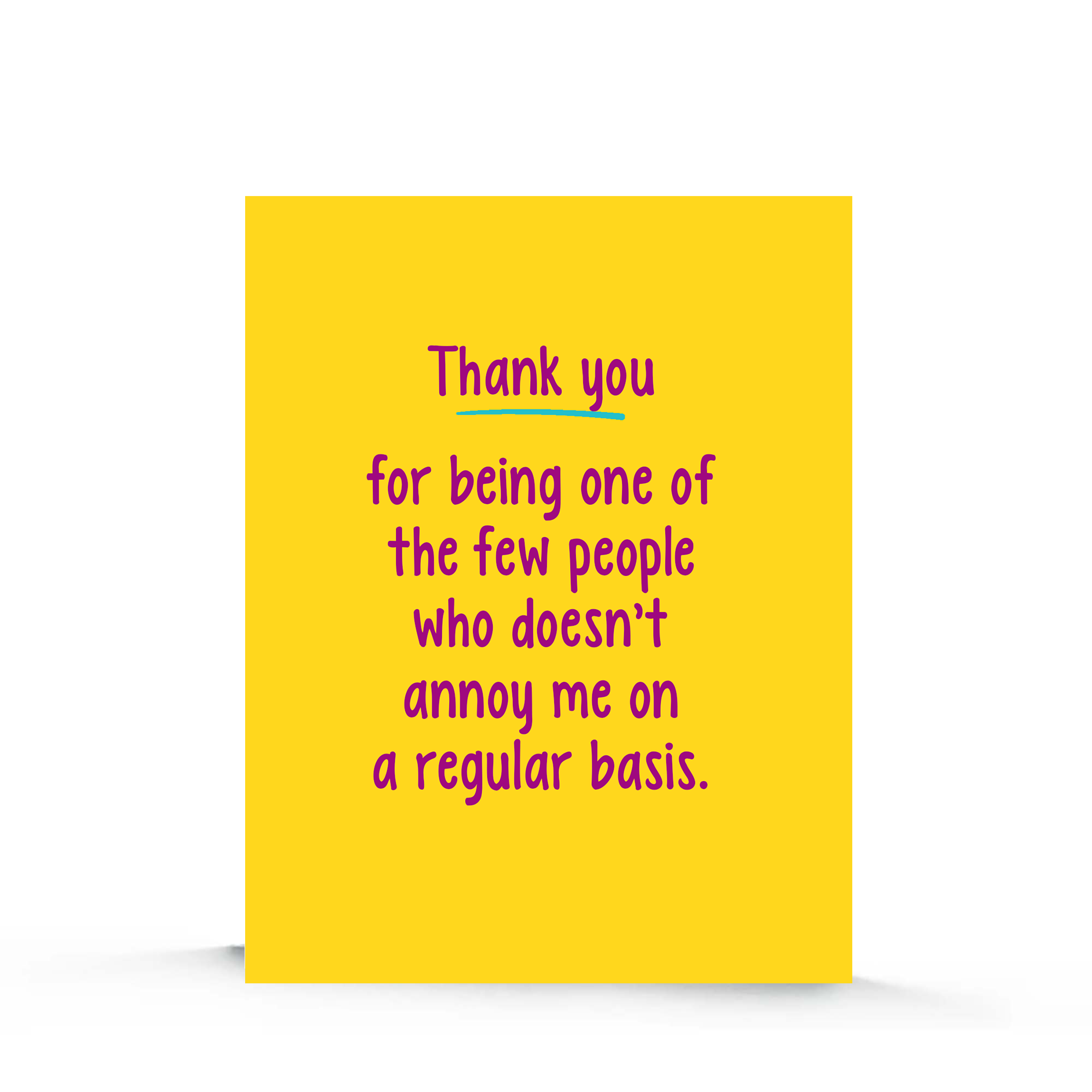 ☀️ Not Annoying| Friendship Card