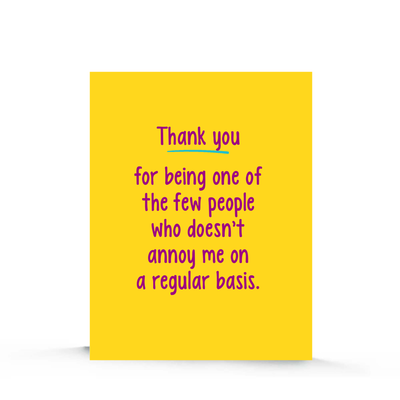 ☀️ Not Annoying| Friendship Card