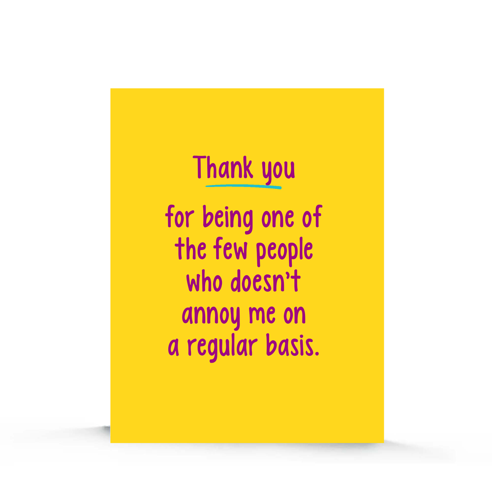 ☀️ Not Annoying| Friendship Card