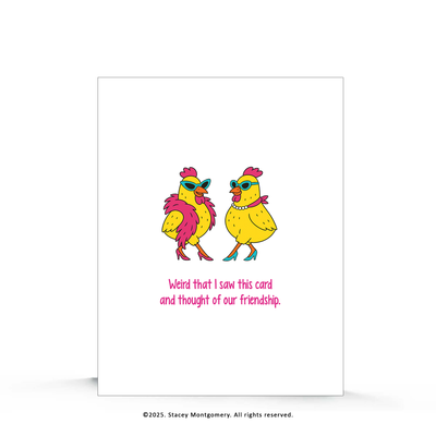 ☀️ Funny Chicken Friendship Card – Weird But True