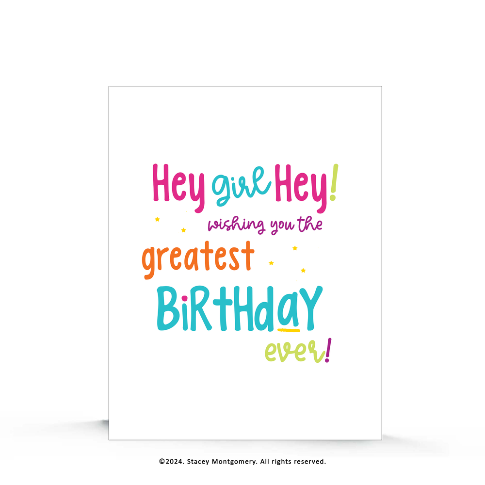 ☀️ Hey Girl Hey | Birthday Card