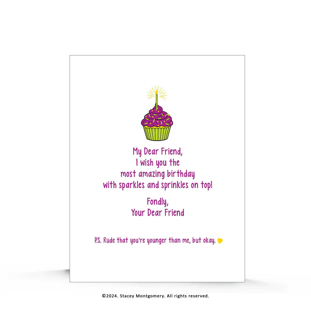 ☀️ Rude that You're Younger | Birthday Card