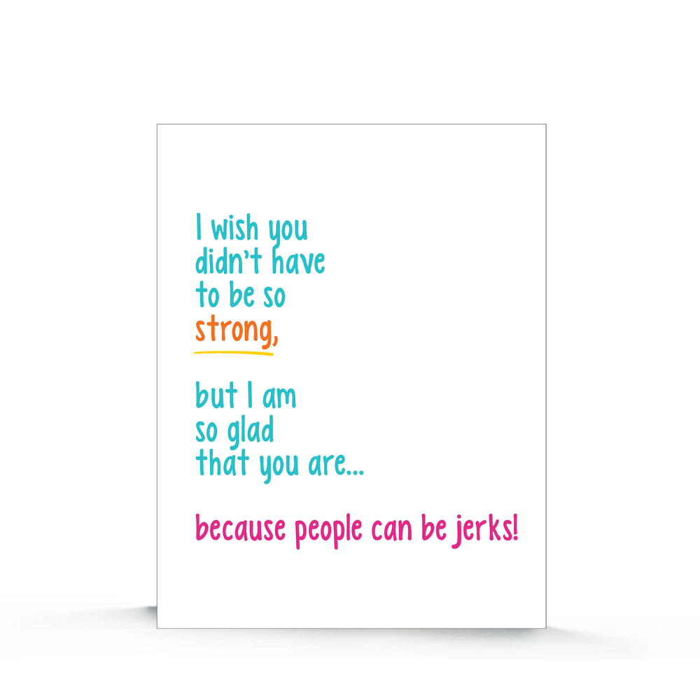 ☀️ Jerks| Encouragement Card