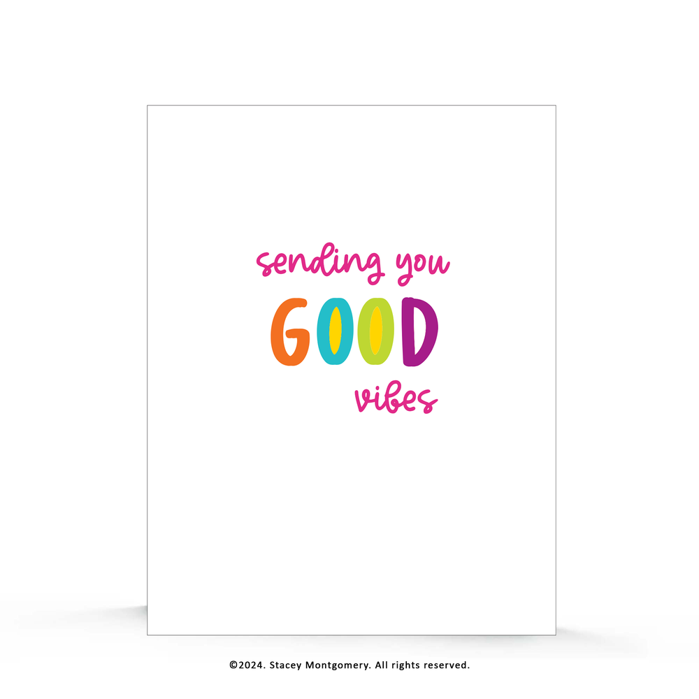 ☀️ Sending You Good Vibes – Encouragement Greeting Card