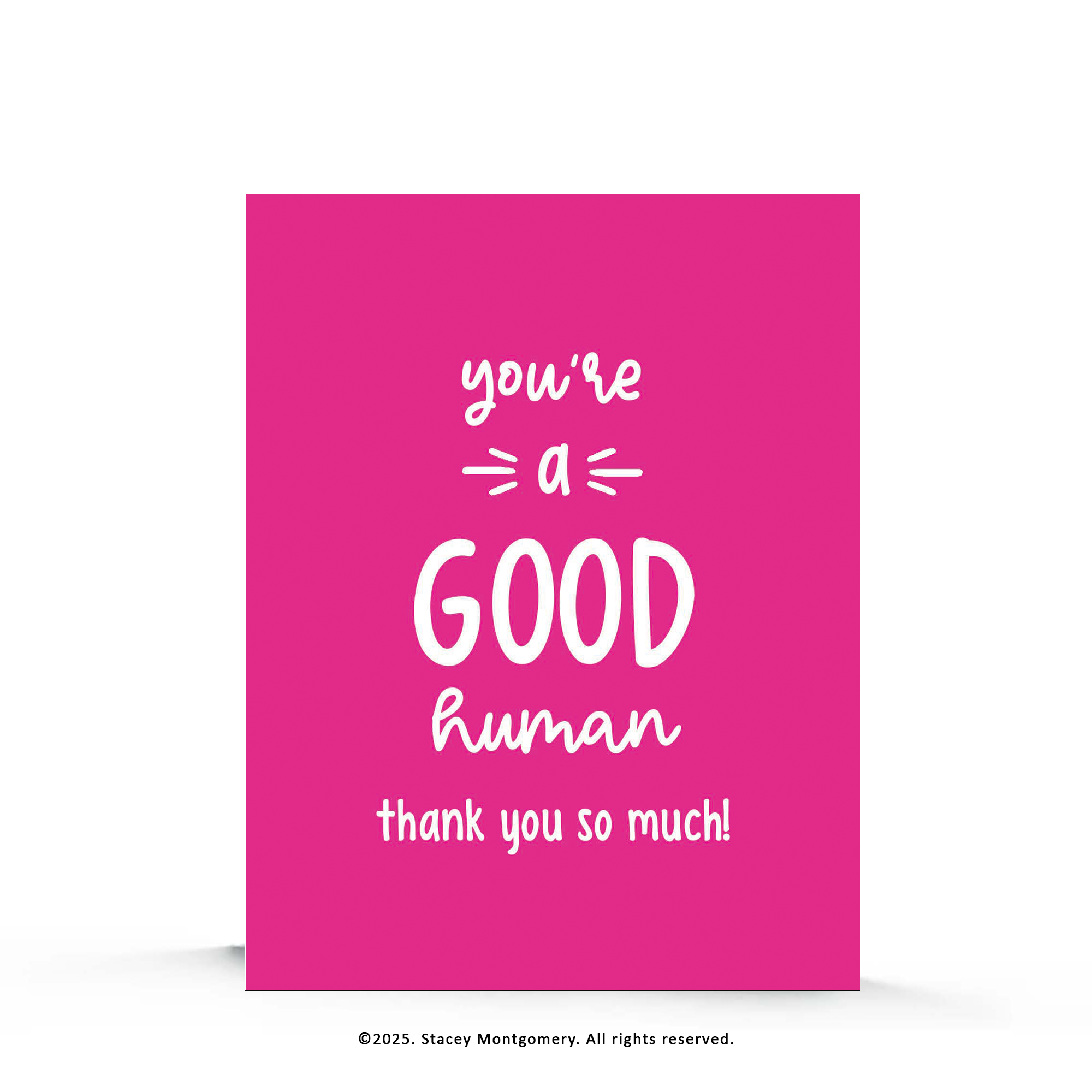 Good Human Thank You Card