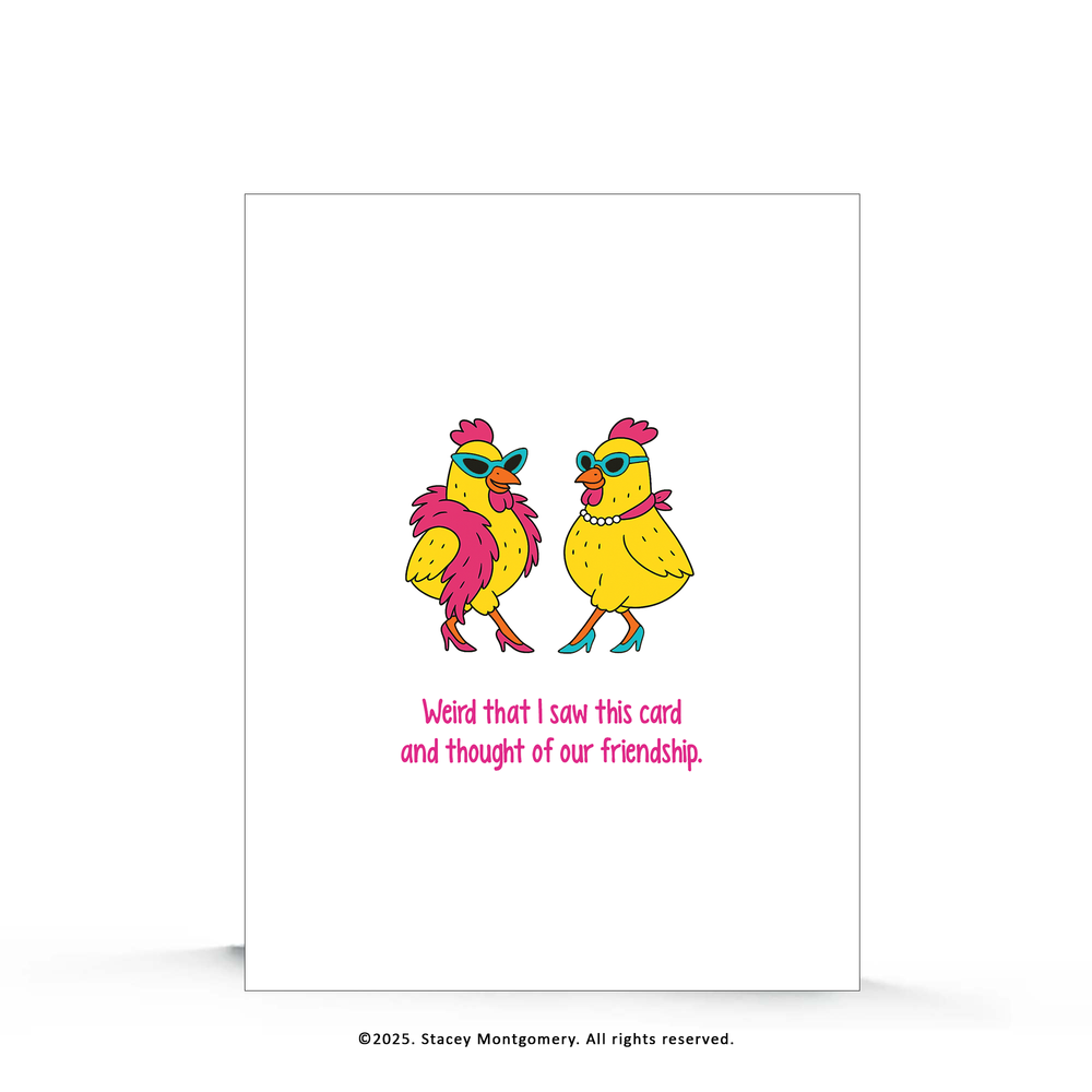 ☀️ Funny Chicken Friendship Card – Weird But True