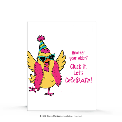 Cluck It. Let's Celebrate! Funny Chicken Birthday Card