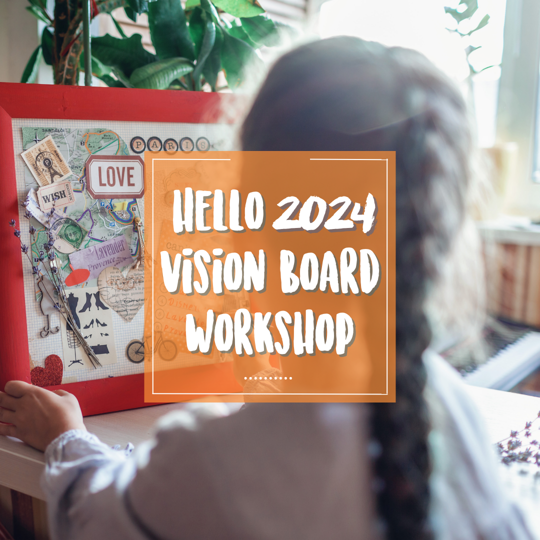 Hello 2024! Vision Board Workshop for Kids